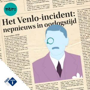 podcast Het Venlo-incident